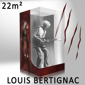 Louis Bertignac - 22m² Version Edit