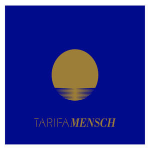 Mensch - Tarifa