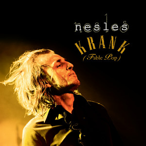 Nesles - Krank, Fable Pop