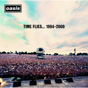 Oasis - Time Flies… 1994-2009
