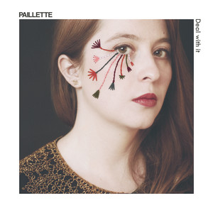 Paillette - Deal With It