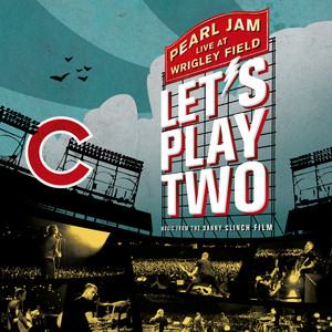 Pearl Jam - Let’s Play Two (live / Original Motion Picture Soundtrack)