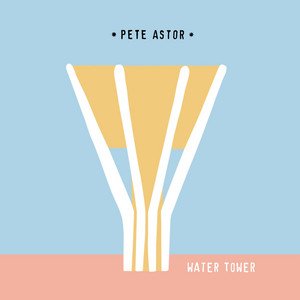 Pete Astor - Water Tower