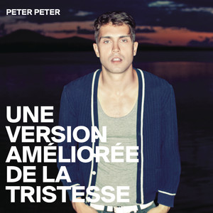 Peter Peter - Une Version Améliorée De La Tristesse