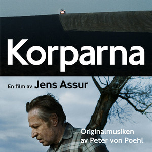 Peter Von Poehl - Korparna (original Motion Picture Soundtrack)