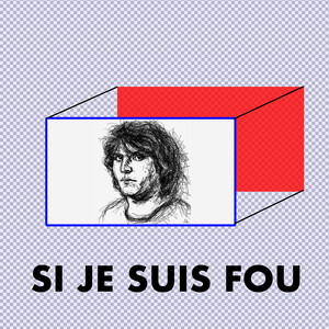 Petit Fantôme - Si Je Suis Fou