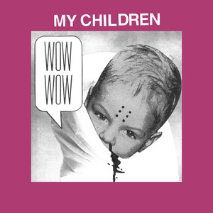 Protomartyr - My Children