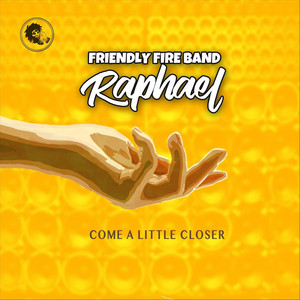 Raphael - Come A Little Closer