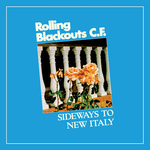 Rolling Blackouts Coastal Fever - She’s There