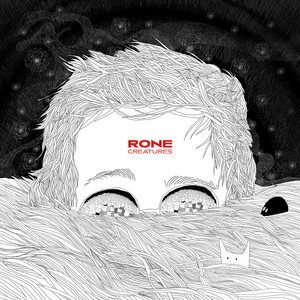 Rone - Creatures