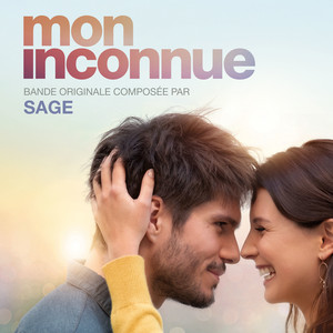 Sage - Mon Inconnue (bande Originale Du Film)