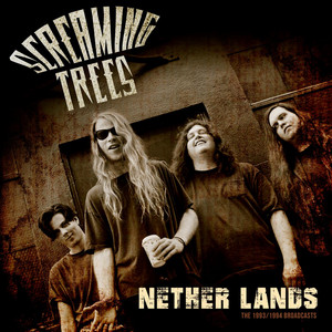 Screaming Trees - Nether Lands (live, Acoustic)