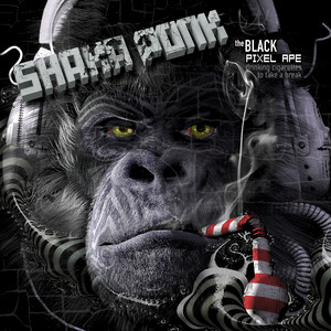 Shaka Ponk - The Black Pixel Ape (drinking Cigarettes To Take A Break)