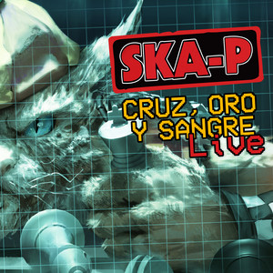 Ska-P - Cruz, Oro Y Sangre (en Directo Desde Chile)