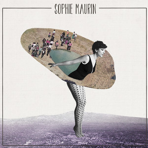 Sophie Maurin - Sophie Maurin