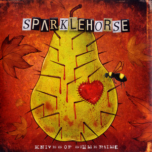 Sparklehorse - Knives Of Summertime