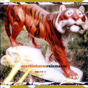 Sparklehorse - Rainmaker 2