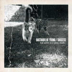 Success - Bastards Of Young / Success (split 7″)