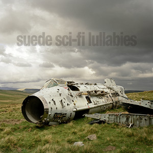 Suede - Sci-fi Lullabies