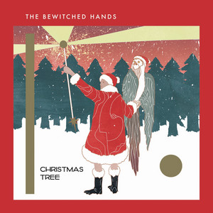 The Bewitched Hands - Christmas Tree