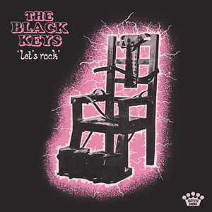 The Black Keys - « let’s Rock »