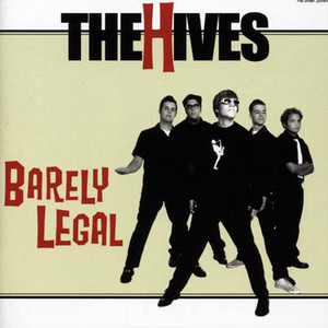 The Hives - Barely Legal