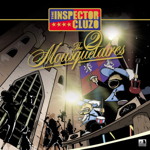 The Inspector Cluzo - The 2 Mousquetaires