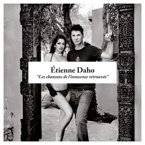 Étienne Daho - Les Chansons De L’innocence Retrouvée