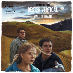 Wall Of Death - Rester Vertical (original Motion Picture Soundtrack)