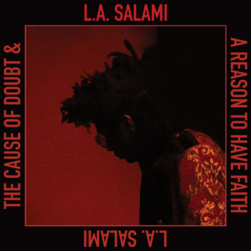 L.A. Salami - The Cause of Doubt