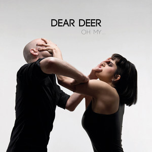 Dear Deer - Oh My…