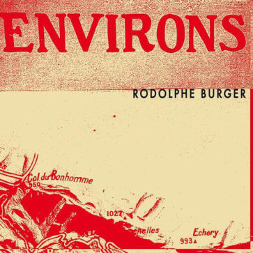 Rodolphe Burger ‎– ENVIRONS