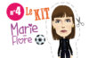 Petits kits inutiles – Marie-Flore