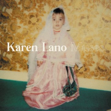 Karen Lano-Muses