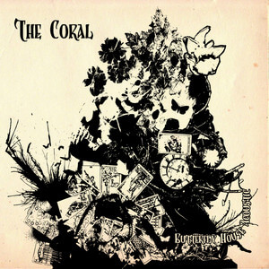 The Coral - Butterfly House (acoustic Version)