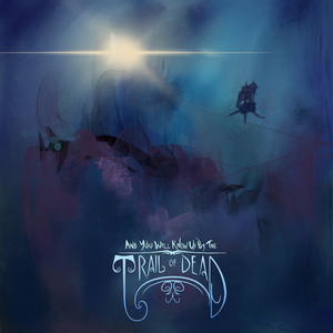...And You Will Know Us by the Trail of Dead - Into The Godless Void