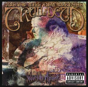 ...And You Will Know Us by the Trail of Dead - Worlds Apart +2