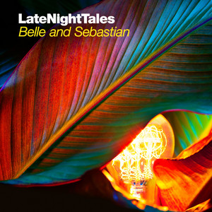 Belle and Sebastian - Late Night Tales: Belle And Sebastian, Vol. 2
