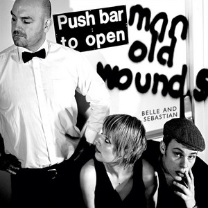 Belle and Sebastian - Push Barman To Open Old Wounds