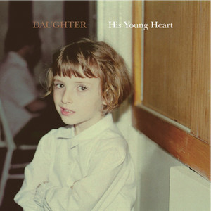Daughter - His Young Heart