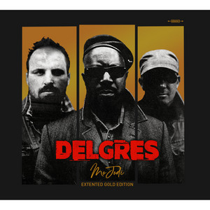 Delgres - Mo Jodi (extended Gold Edition)