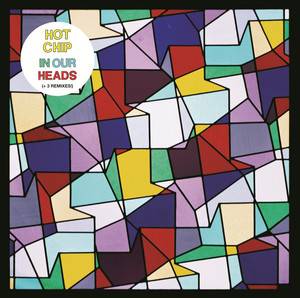 Hot Chip - In Our Heads (exclusive Edition)