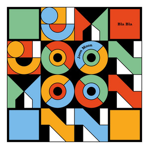 Joon Moon - Bla Bla