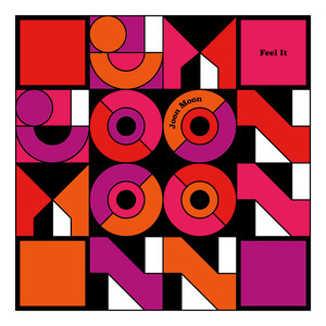 Joon Moon - Feel It
