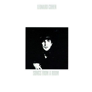 Leonard Cohen - Songs From A Room