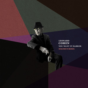 Leonard Cohen - You Want It Darker (solomun Remix)