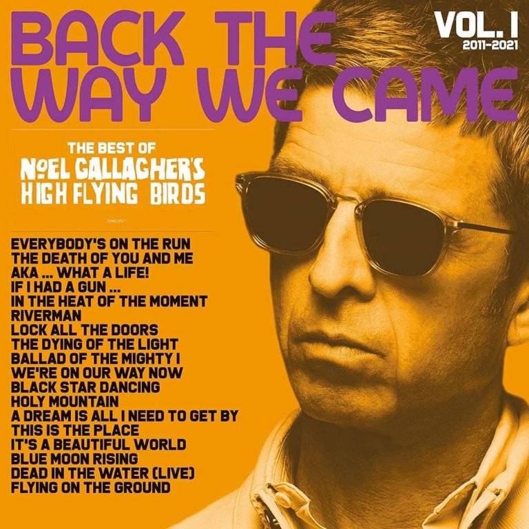 Noel Gallagher’s High Flying Birds ‎– Back The Way We Came : Vol. 1