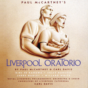 Paul McCartney - Liverpool Oratorio