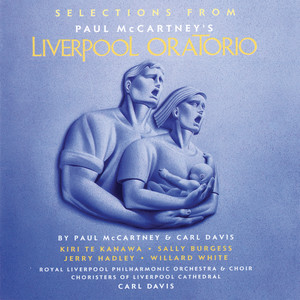 Paul McCartney - Selections From Liverpool Oratorio