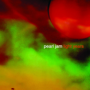 Pearl Jam - Light Years